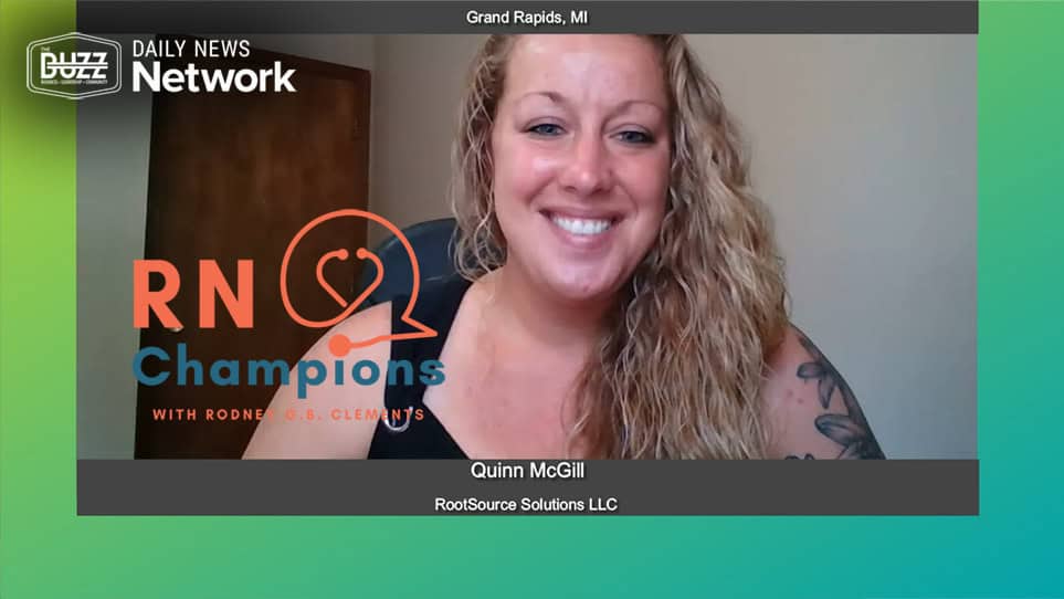 RN Champions with Quinn McGill of RootSource Solutions LLC
